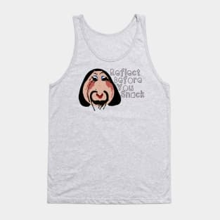 Reflect Before You Snack Tank Top